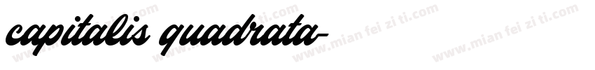 capitalis quadrata字体转换